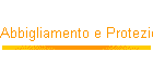 Abbigliamento e Protezioni